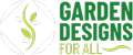 Garden Designs For All